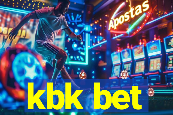 kbk bet